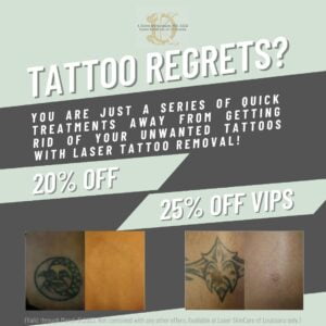 Tattoo Regrets? You are just a series of quick treatments away from getting rid of your unwanted tattoos with laser tattoo removal. Now 20-25% off. 